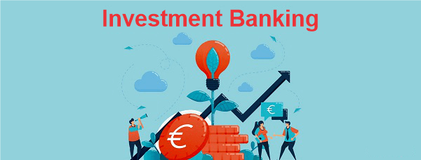 Investment Banking